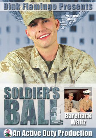 Soldier's Ball 3